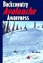 Backcountry Avalanche Awareness