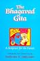 The Bhagavad Gita: A Scripture for the Future