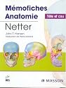 Mémofiches Anatomie Netter : Tête et cou