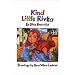 Kind Little Rivka (The Little Greats Series)