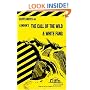 The Call of the Wild and White Fang (Cliffs Notes)
