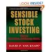 SENSIBLE STOCK INVESTING: How to Pick, Value, and Manage Stocks