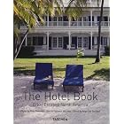The Hotel Book: Great Escapes North America by Diasann McLane, Angelika Taschen, and Don Freeman