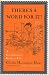 THERE'S A WORD FOR IT!: A Grandiloquent Guide to Life