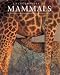Encyclopedia of Mammals, Second Edition (Natural World)