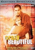 Crazy Beautiful - �dition Sp�ciale