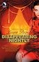 Disappearing Nightly