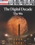 The Digital Decade: The 90's the Age of Freedom (Our American Century)