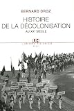 Histoire de la d�colonisation au XXe si�cle