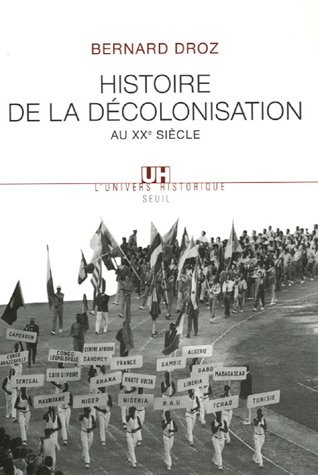 Histoire de la d�colonisation au XXe si�cle