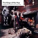 The Kings of Hip Hop