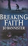 Breaking faith