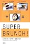 Super Brunch !