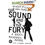 The Sound and the Fury: 40 Years of Classic Rock Journalism: A Rock's Backpages Reader