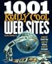 1001 Really Cool Web Sites
