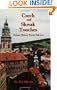 Czech and Slovak Touches: Recipes, History, Travel, Folk Arts