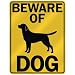 labrador30 - BEWARE OF LABRADOR RETRIEVER PARKING SIGN DOG