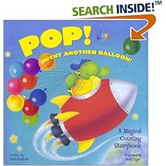 Pop! Went Another Balloon: A Magical Counting Storybook: A Magical Counting Storybook (Magical Counting Storybooks)