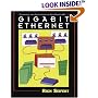 Gigabit Ethernet: Technology and Applications for High-Speed LANs