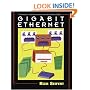 Gigabit Ethernet: Technology and Applications for High-Speed LANs