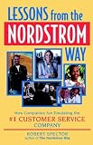 Lessons from the Nordstrom Way: How Companies are Emulating the #1 Customer Service Company