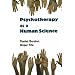 Psychotherapy As a Human Science