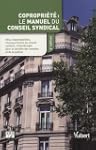 Copropri�t� : le manuel du conseil sy...