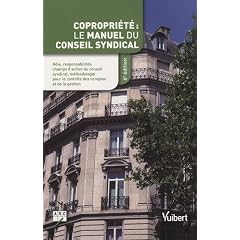 Copropri�t� : le manuel du conseil syndical