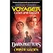 Cloak and Dagger (Star Trek Voyager, No 19, Dark Matters Book One of Three)