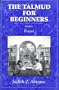 The Talmud for Beginners: Prayer (Volume 1)