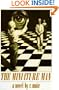 The Miniature Man: A Novel