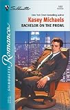 Bachelor on the Prowl (Silhouette Romance)