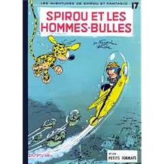 Spirou et Fantasio, tome 17 : Spirou et les hommes-bulles