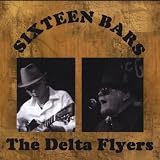 Delta Flyers, The Sixteen Bars