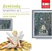 Zemlinsky: Symphony No. 1 in D Minor (1892); Symphony No. 2 in B flat (1897)