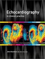 Echocardiography in Clinical Practice
