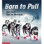 Born To Pull
