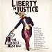 Liberty N` Justice-4-All: The Best of LNJ
