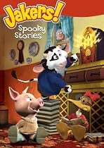 Watch Jakers! - Spooky Stories Online.