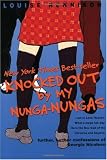 Knocked Out by My Nunga-Nungas: Further, Further Confessions of Georgia Nicolson (Confessions of Georgia Nicolson, Book 3)