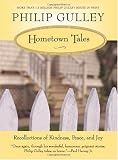 Hometown Tales: Recollections of Kindness, Peace, and Joy