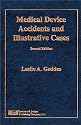 Medical Device Accidents and Illustrative Cases
