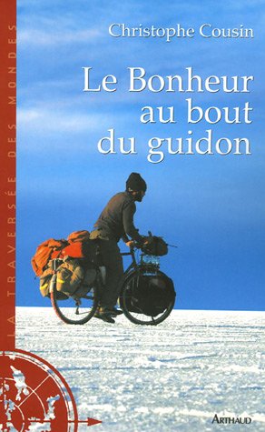 Le Bonheur au bout du guidon (French Edition)