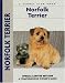 Norfolk Terrier (Comprehensive Owner's Guide)