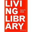 Living Library: Wiel Arets University Library Utrecht