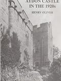 Aydon Castle in the 1920s