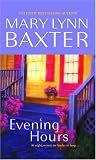 Evening Hours (Mira Romance)