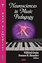 Neurosciences in Music Pedagogy