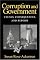 Corruption and Government: Causes, Consequences, and Reform