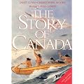 Story of Canada: New Revised Edition